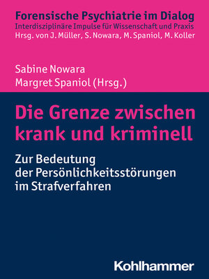 cover image of Die Grenze zwischen krank und kriminell